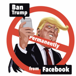 Ban Trump from Facebook April 2021
